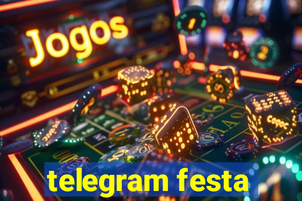 telegram festa